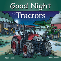 Cover image: Good Night Tractors 9781602198227