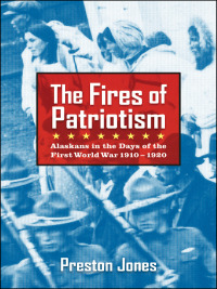 Cover image: The Fires of Patriotism 9781602232051
