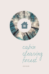 Cover image: Cabin, Clearing, Forest 9781602232754