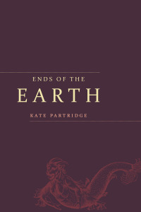 Cover image: Ends of the Earth 9781602233324