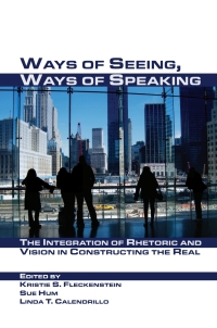 Cover image: Ways of Seeing, Ways of Speaking 9781602350328