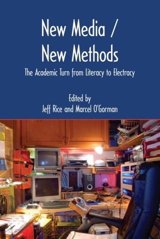 Cover image: New Media/New Methods 9781602350632