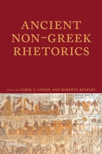 صورة الغلاف: Ancient Non-Greek Rhetorics 9781602350946