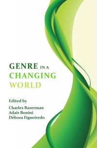 صورة الغلاف: Genre in a Changing World 9781602351257