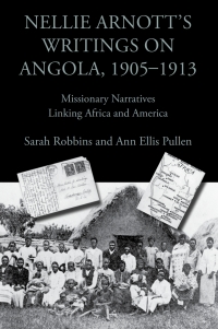 Imagen de portada: Nellie Arnott's Writings on Angola, 1905–1913 9781602351417