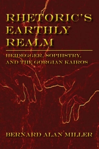 Cover image: Rhetoric's Earthly Realm 9781602351479