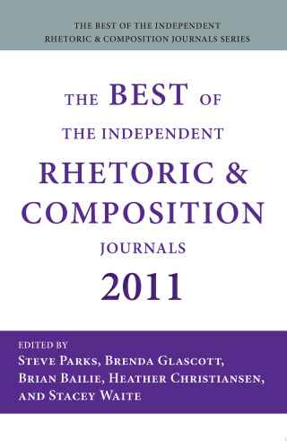 Imagen de portada: Best of the Independent Rhetoric and Composition Journals 2011, The 9781602353121