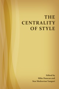 Imagen de portada: Centrality of Style, The 9781602354227