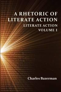 Cover image: Rhetoric of Literate Action, A 9781602354739