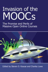 Imagen de portada: Invasion of the MOOCs 9781602355330