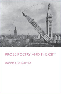 صورة الغلاف: Prose Poetry and the City 9781602359994