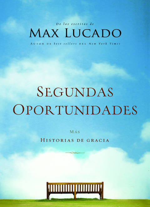 Segundas oportunidades: Más historias de gracia - FULL INSTANT DOWNLOAD | PDF DOCX EPUB