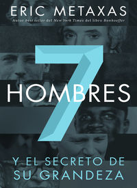 Cover image: Siete hombres 9781602559011