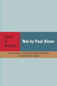 Cover image: Not By Paul Alone 9781932792713