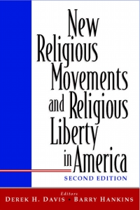表紙画像: New Religious Movements and Religious Liberty in America 2nd edition 9780918954923