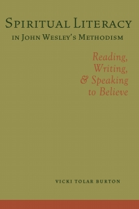 صورة الغلاف: Spiritual Literacy in John Wesley's Methodism 9781602580237