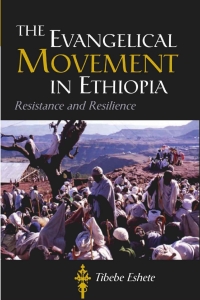 Cover image: The Evangelical Movement in Ethiopia 9781602580022