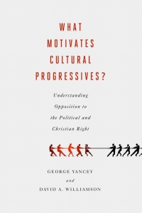Imagen de portada: What Motivates Cultural Progressives? 9781602584631