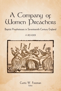 Cover image: A Company of Women Preachers 9781602583184
