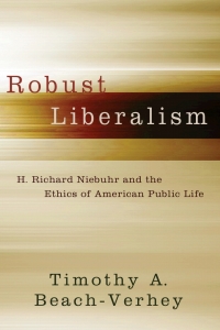 Cover image: Robust Liberalism 9781602582521