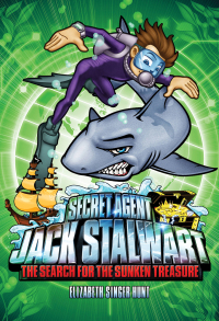 Cover image: Secret Agent Jack Stalwart: Book 2: The Search for the Sunken Treasure: Australia 9781602860025