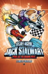 Cover image: Secret Agent Jack Stalwart: Book 8: Peril at the Grand Prix: Italy 9781602862104