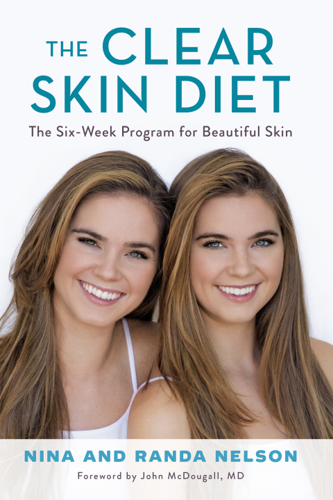 The Clear Skin Diet: The Six-Week Program for Beautiful Skin: Foreword by John McDougall MD - FULL INSTANT DOWNLOAD | PDF DOCX EPUB