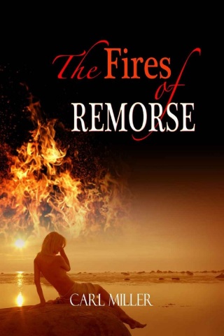 Cover image: The Fires of Remorse 9781603139052