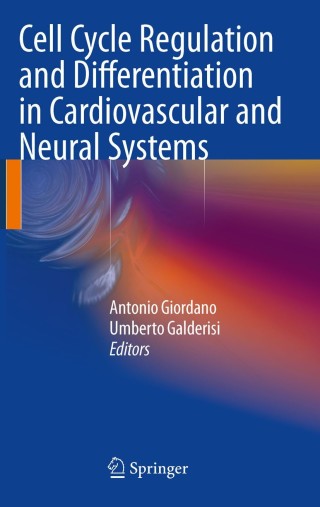 Cover image: Cell Cycle Regulation and Differentiation in Cardiovascular and Neural Systems 1st edition 9781603271523