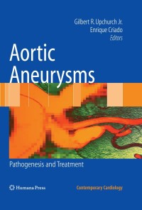 Omslagafbeelding: Aortic Aneurysms 1st edition 9781603272032