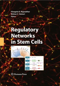 Cover image: Regulatory Networks in Stem Cells 1st edition 9781603272261