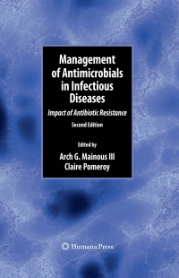 Imagen de portada: Management of Antimicrobials in Infectious Diseases 2nd edition 9781603272384