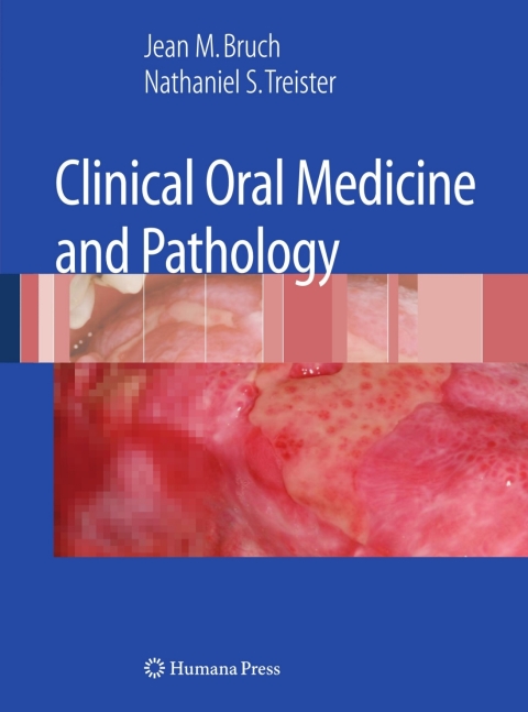 Clinical Oral Medicine and Pathology - FULL INSTANT DOWNLOAD | PDF DOCX EPUB