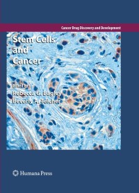 Cover image: Stem Cells and Cancer 1st edition 9781603279321