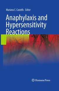 Cover image: Anaphylaxis and Hypersensitivity Reactions 1st edition 9781603279505
