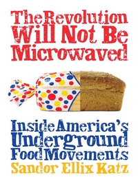 Omslagafbeelding: The Revolution Will Not Be Microwaved 9781933392110