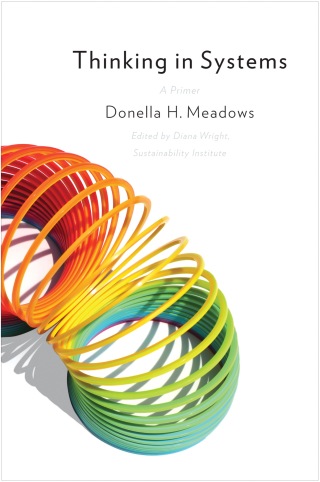 Cover image: Thinking in Systems 1st edition 9781603580557