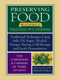 表紙画像: Preserving Food without Freezing or Canning 9781933392592