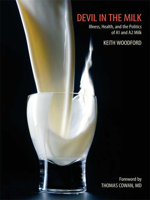 Devil in the Milk: Illness, Health and the Politics of A1 and A2 Milk - FULL INSTANT DOWNLOAD | PDF DOCX EPUB