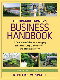 Cover image: The Organic Farmer's Business Handbook 9781603581424