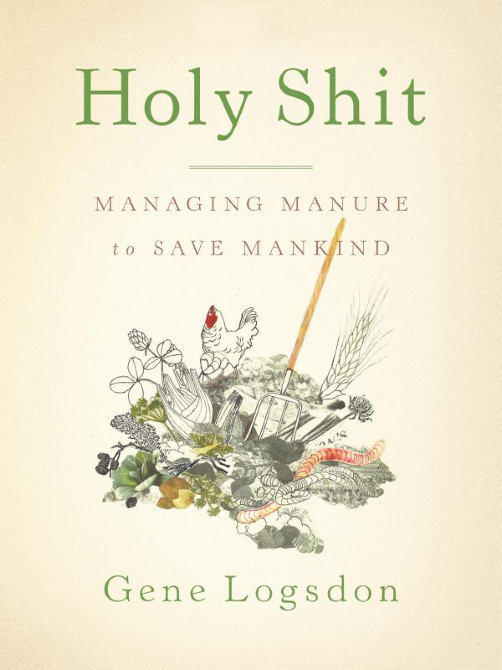 Holy Shit Managing Manure to Save Mankind