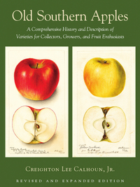 表紙画像: Old Southern Apples 2nd edition 9781603582940