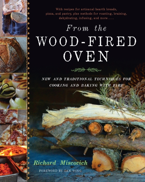 From the Wood-Fired Oven: New and Traditional Techniques for Cooking and Baking with Fire - FULL INSTANT DOWNLOAD | PDF DOCX EPUB