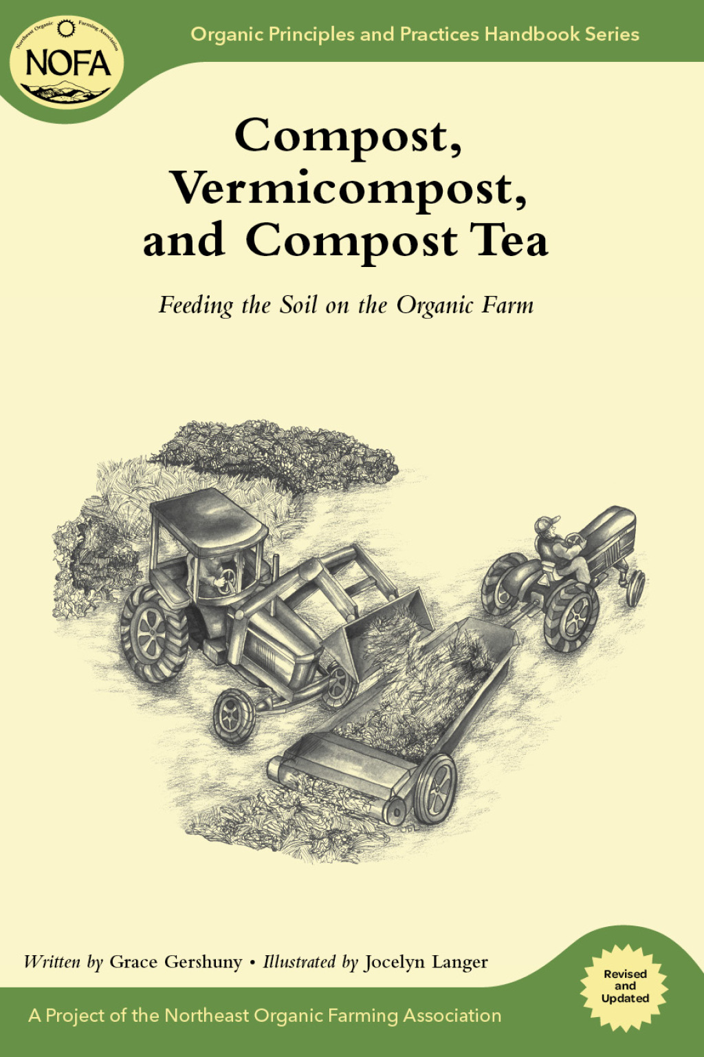 Compost, Vermicompost and Compost Tea Feeding the Soil on the Organic Farm