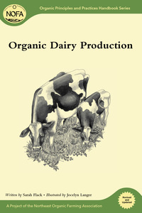 Omslagafbeelding: Organic Dairy Production 9781603583510
