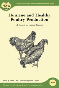 صورة الغلاف: Humane and Healthy Poultry Production 9781603583572