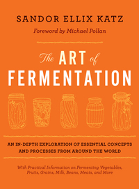 表紙画像: The Art of Fermentation 9781603582865