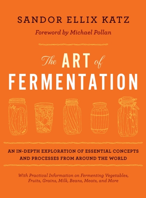 The Art of Fermentation: New York Times Bestseller - FULL INSTANT DOWNLOAD | PDF DOCX EPUB