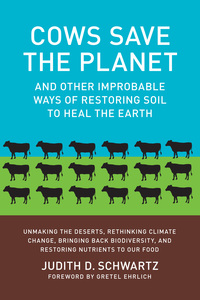 Cover image: Cows Save the Planet 9781603584326