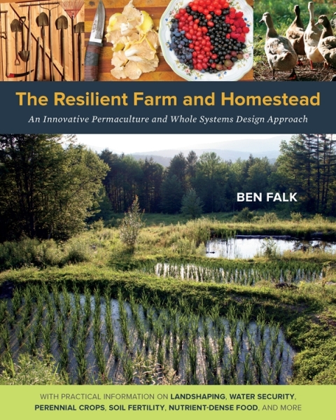 The Resilient Farm and Homestead: An Innovative Permaculture and Whole Systems Design Approach - FULL INSTANT DOWNLOAD | PDF DOCX EPUB